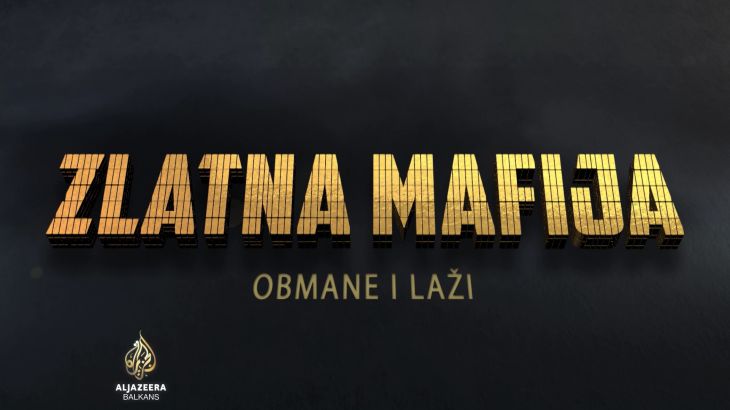 Zlatna mafija 2. dio | Al Jazeera istražuje