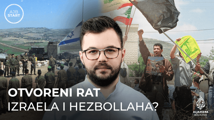 Mogućnost otvorenog rata Izraela i Hezbollaha | AJB Start